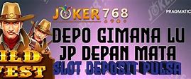 Slot Deposit Pulsa 5Rb Tanpa Potongan